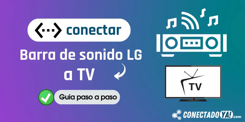 Como conectar barra de sonido LG a TV