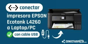 conectar una impresora EPSON l4260 a una laptop con cable USB