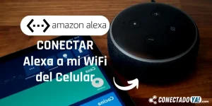 Cómo conectar Alexa al WiFi del móvil